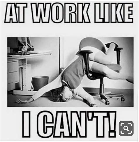 tired work memes|funny workplace memes.